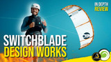 Cabrinha Switchblade Design Works 2026 Review