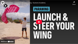 Duotone Academy | Launching and Steering Your Parawing