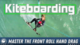 How to Nail the Front Roll Hand Drag with Precision Kite Control