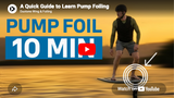How to Dockstart a Foil | A Step-by-Step Pump Foiling Guide