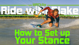 Ride with Blake  |  How to Set Up Your Footstraps