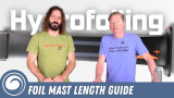 How to Choose the Right Foil Mast Length