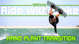 Kiteboarding: Handplant Transition 