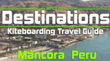 DESTINATION: Mancora, Peru