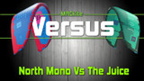 North Juice Vs The Mono: Versus Ep 11 w/Rygo 