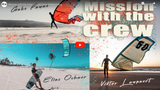 Mission with the Crew: Liquid Force Kiteboarding