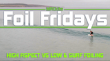 Ewan Jaspan on High Aspect vs Low Aspect Surf Foils