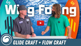 Slingshot's 2026 Glide Craft V1 and Flow Craft V2 | Easy Progression and Surfy Performance
