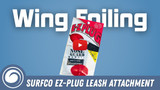 How to Install the SurfCo E-Z Plug Stick On Leash Attachment