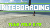 Kiteboarding Control Bar Size & tuning your kite 