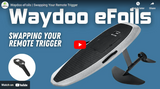 Waydoo eFoils | Swapping Your Remote Trigger