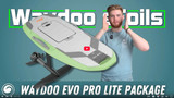 Waydoo Evo Pro Lite Overview - What You Get for the Price