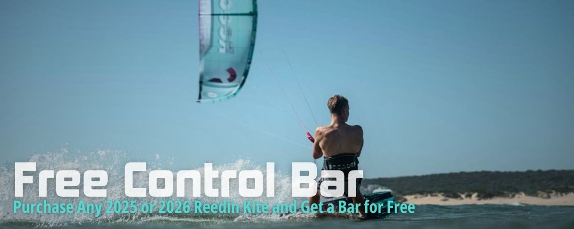 Free Reedin Control Bar with purchase of a 2025 or 2026 kite