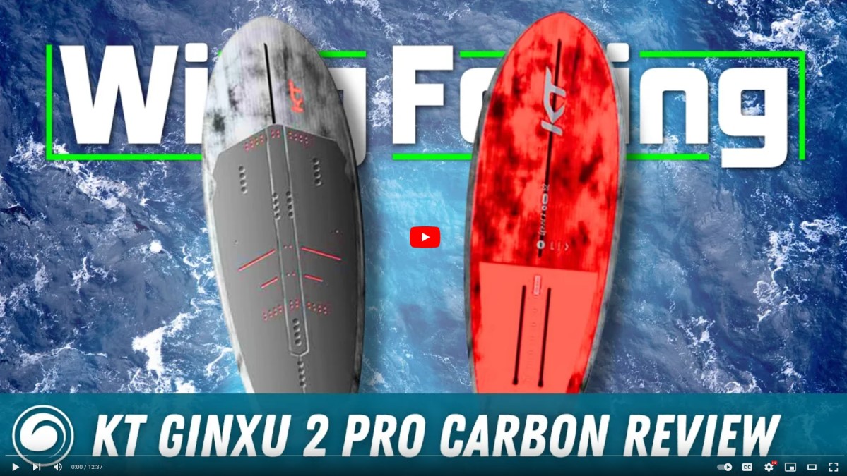KT Ginxu Pro 2 Surf/Freestyle Wing Foil Board Review | The Perfect