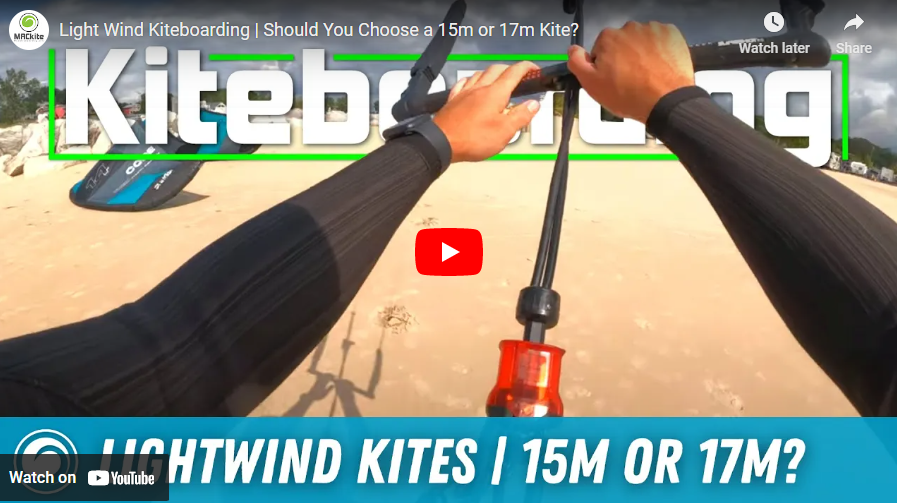 Light Wind Kiteboarding Should You Choose a 15m or 17m Kite