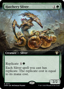 Hatchery Sliver (CMM) (Extended Art) (#771)