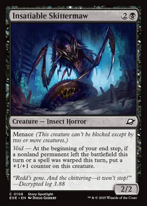 Insatiable Skittermaw (EOE) (Foil) (#108) Insatiable Skittermaw (EOE) (Foil) (#108)