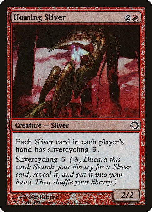 Homing Sliver (H09) (Foil) (#19)