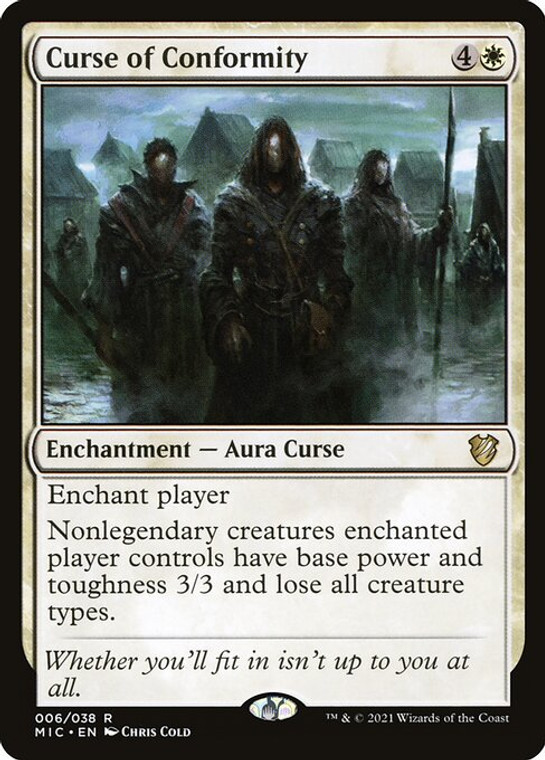 Curse of Conformity (MIC) (#6)