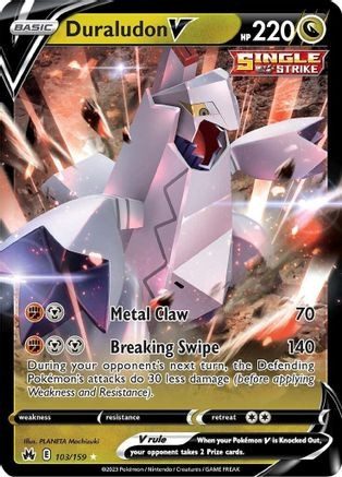 Duraludon V (PTCG-CRZ) (Holofoil) (#103/159)