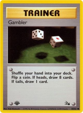 Gambler (PTCG-FO) (Unlimited) (#60/62)