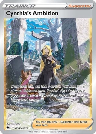 Cynthia's Ambition (PTCG-CRZ:GG) (Holofoil) (#GG60/GG70)