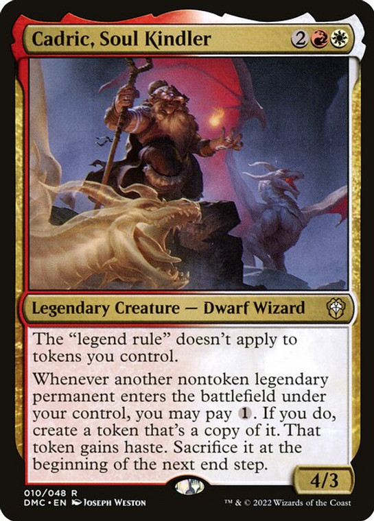 Cadric, Soul Kindler (DMC) (#10)