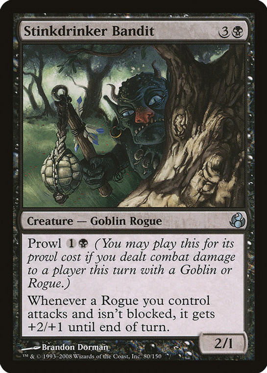 Stinkdrinker Bandit (MOR) (Foil) (#80)