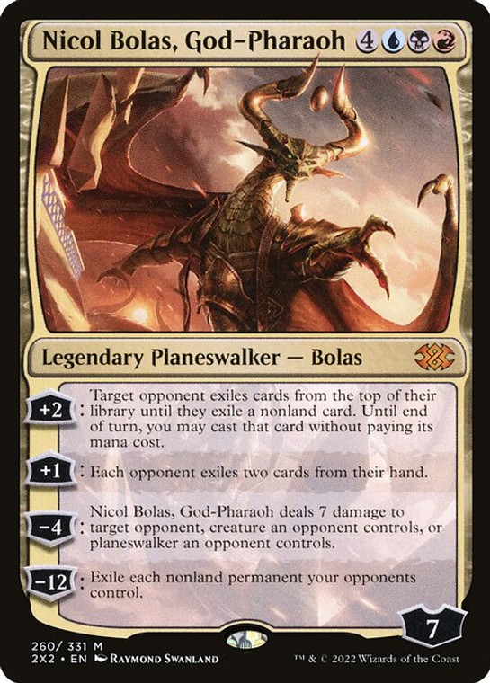 Nicol Bolas, God-Pharaoh (2X2) (#260)