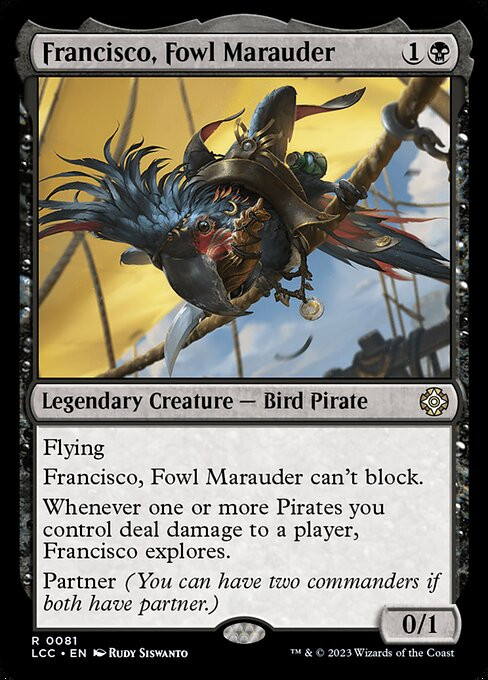 Francisco, Fowl Marauder (LCC) (#81)