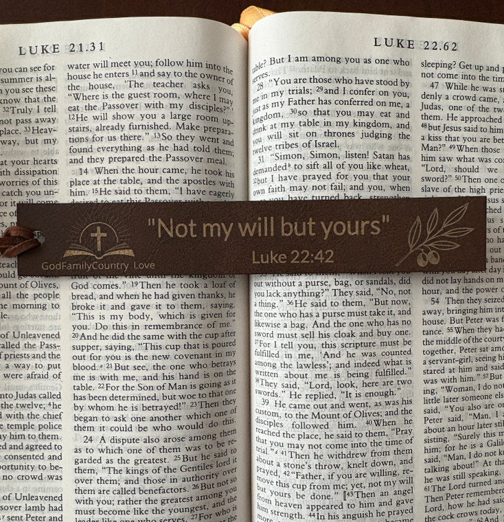 'Not my will but yours' Leather Bookmark – Christian Bible Verse Gift | God Family Country"