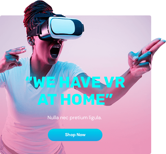 We have VR at home