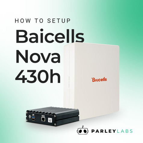 Baicells Nova 430H Setup Guide Baicells Nova 430H Setup Guide