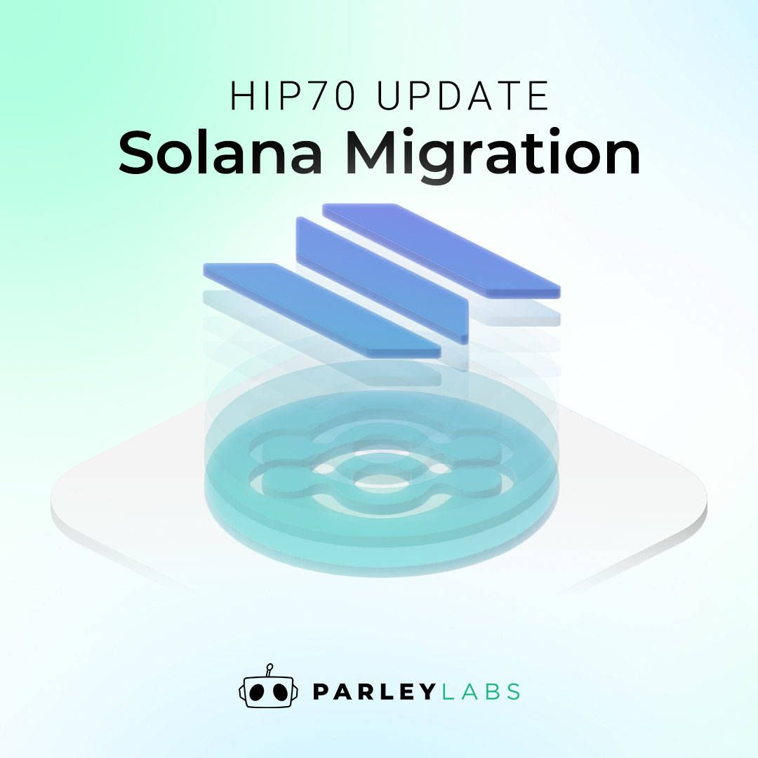 HIP 70: Solana Migration Update HIP 70: Solana Migration Update