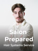 Salon Prepared Hair Systems Service