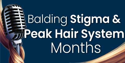 Hairs To You Podcast: Stigma, children’s hair loss and peak hair system months