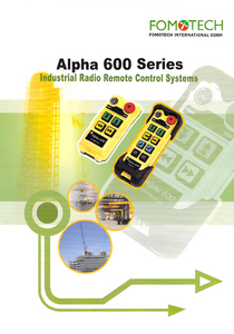 Fomotech Alpha 600 Industrial Remote Control Brochure Fomotech Alpha 600 Industrial Remote Control Brochure