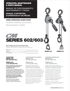 Preview of CM Series 602/603 Hand Operated Lever Hoist Operating, Maintenance, & Parts Manual showing cover page in English, Spanish, and French with images of the 602 and 603 models and their load capacities of 550 lbs (250 kg) and 1100 lbs (500 kg) respectively. Preview of CM Series 602/603 Hand Operated Lever Hoist Operating, Maintenance, & Parts Manual showing cover page in English, Spanish, and French with images of the 602 and 603 models and their load capacities of 550 lbs (250 kg) and 1100 lbs (500 kg) respectively.
