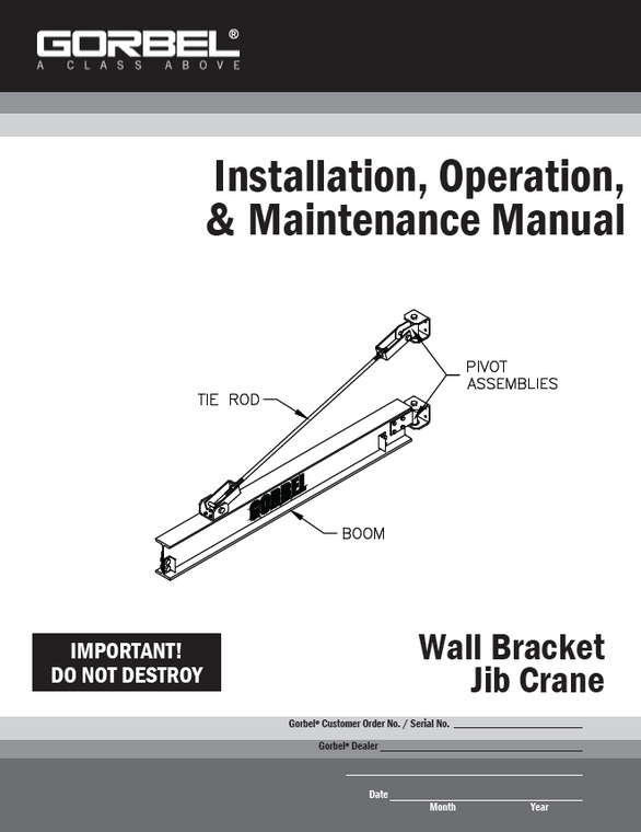 Gorbel WB100 Wall Bracket Jib Crane Manual