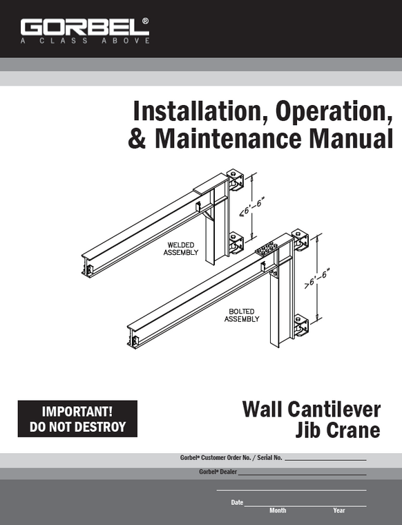 Gorbel WC200 Wall Cantilever Jib Crane Manual