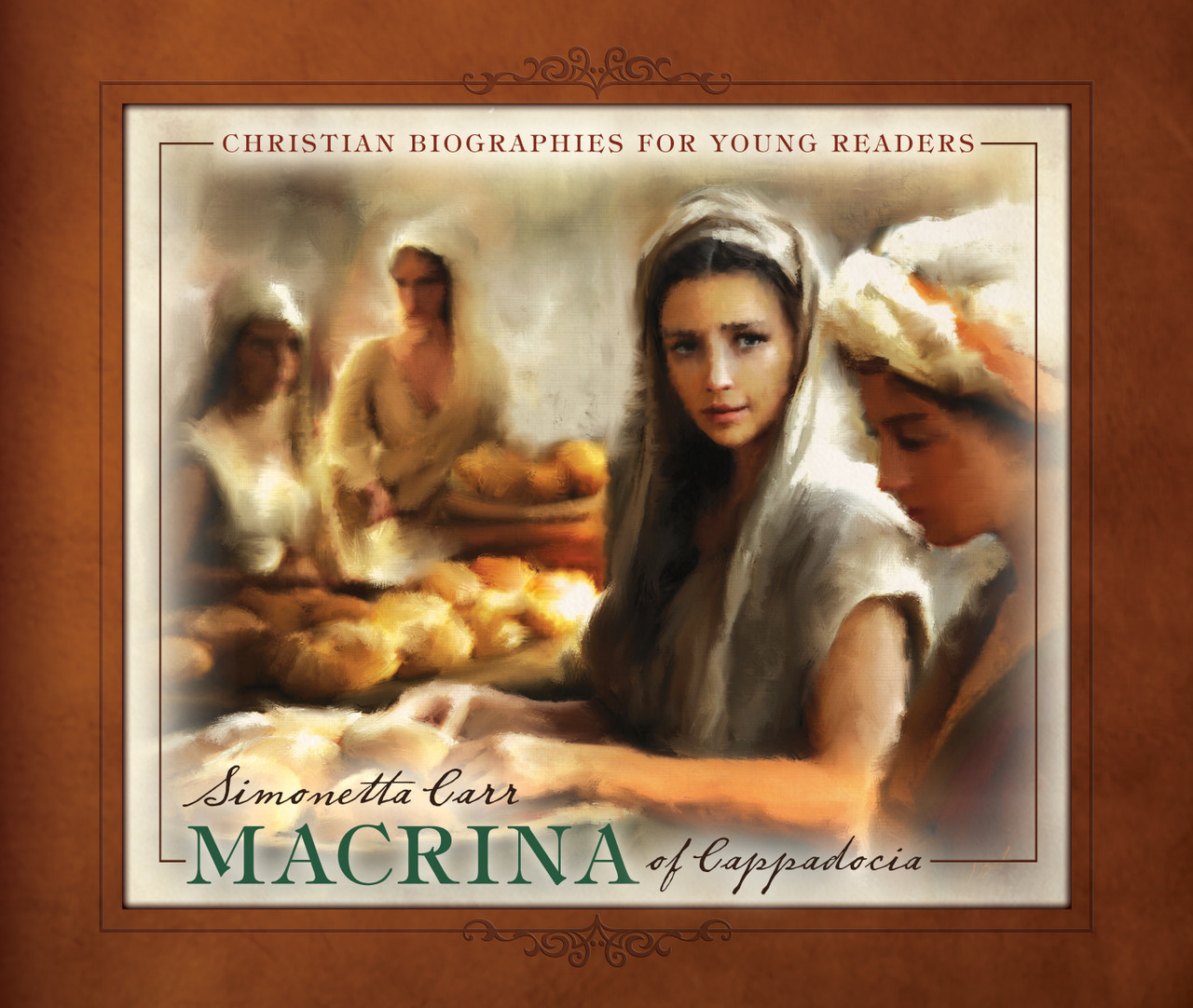 Macrina of Cappadocia - Christian Biographies for Young Readers (Carr)