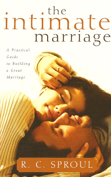 The Intimate Marriage: A Practical Guide to Building a Great
