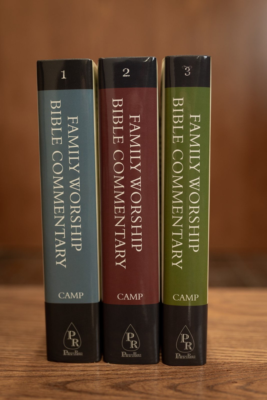 Family Worship Bible Commentary: 3 Volume Set (Camp) - Reformation