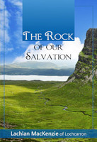 The Rock of Our Salvation (MacKenzie) The Rock of Our Salvation (MacKenzie)