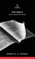 The Bible: God's Inerrant Word - Banner Mini Guides (Thomas) The Bible: God's Inerrant Word - Banner Mini Guides (Thomas)
