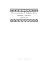 A Commentary upon the Book of the Revelation: Volume 1 (Durham) A Commentary upon the Book of the Revelation: Volume 1 (Durham)