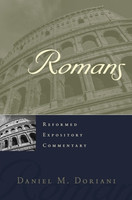 Romans - Reformed Expository Commentary (Doriani) Romans - Reformed Expository Commentary (Doriani)