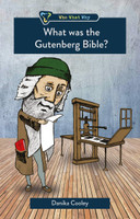 What Was the Gutenberg Bible? (Cooley)