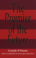 The Promise of the Future (Venema) The Promise of the Future (Venema)