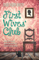 First Wives' Club: Twenty-first Century Lessons From the Lives of Sixteenth Century Women (Heath-Whyte) First Wives' Club: Twenty-first Century Lessons From the Lives of Sixteenth Century Women (Heath-Whyte)